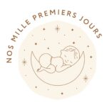 Nos mille premiers jours