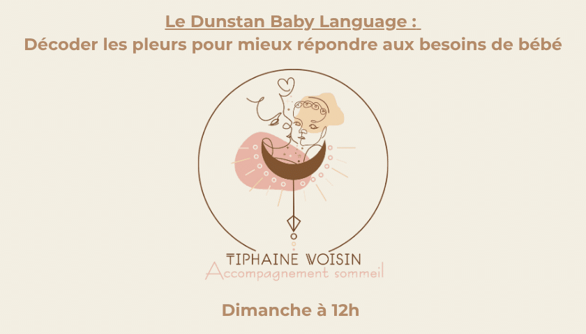 Conférence Dunstan Baby Language Tiphaine Voisin