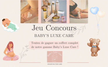 Jeu concours digital Baby’s Luxe Care