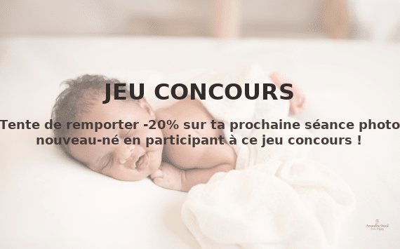 Jeu concours Amandine Duval Newsborn Photography