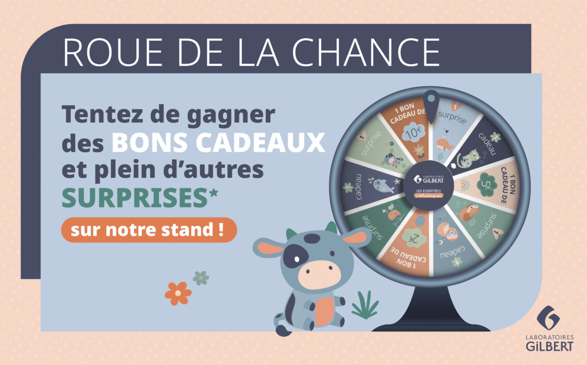 Animation salon Baby Lille - Roue de la chance Laboratoires Gilbert