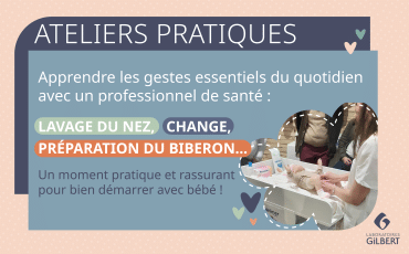 Ateliers pratiques Laboratoires Gilbert - Salon baby Lille