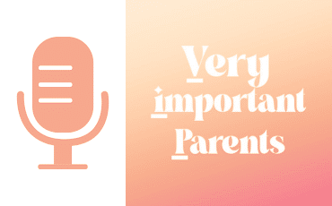 Conférences VIP chez Marie – VERY IMPORTANT PARENTS