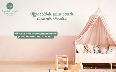 Offre spéciale salon Baby Organise ton toit – Home Organiser by Elodie